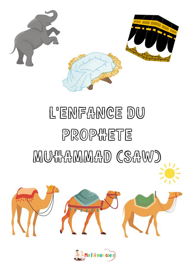 L'enfance du Prophète Muhammad (saw) avec ses pages à colorier