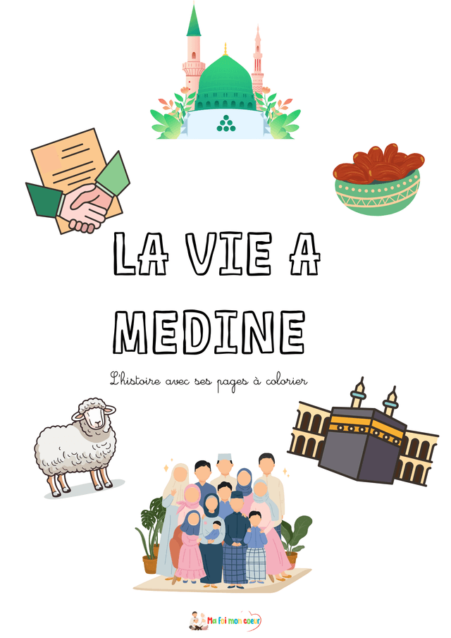 L'histoire la vie à Médine avec ses pages à colorier