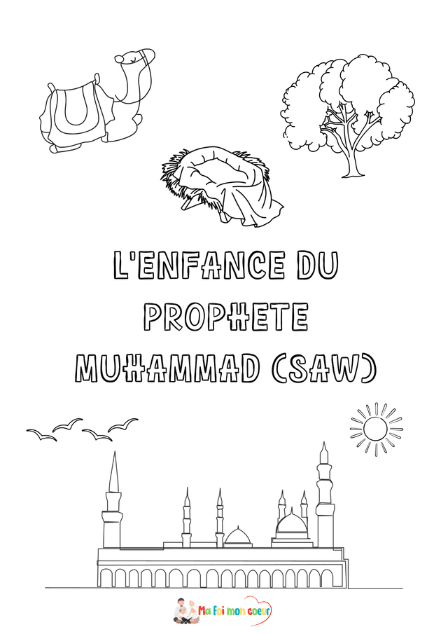 Livret d&#039;activités l&#039;enfance du Prophète Muhammad (saw)